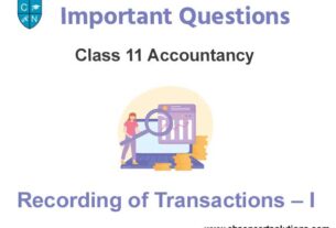 Chapter 3 Recording of Transactions – I Case Study Questions
